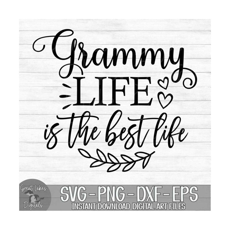 MR-810202315332-grammy-life-is-the-best-life-instant-digital-download-svg-image-1.jpg