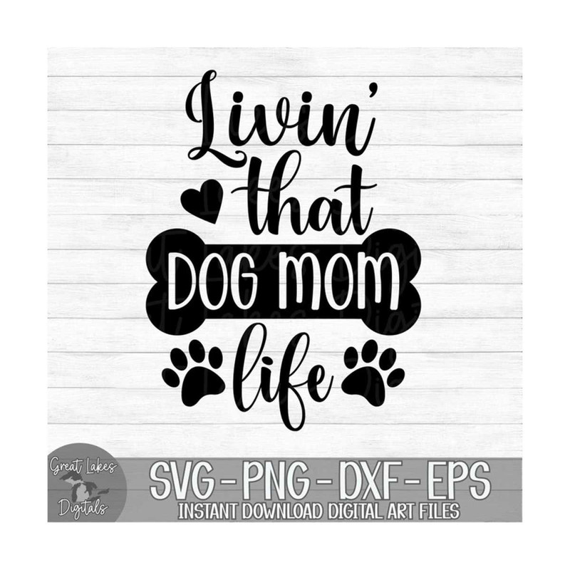 MR-8102023162320-livin-that-dog-mom-life-instant-digital-download-svg-image-1.jpg