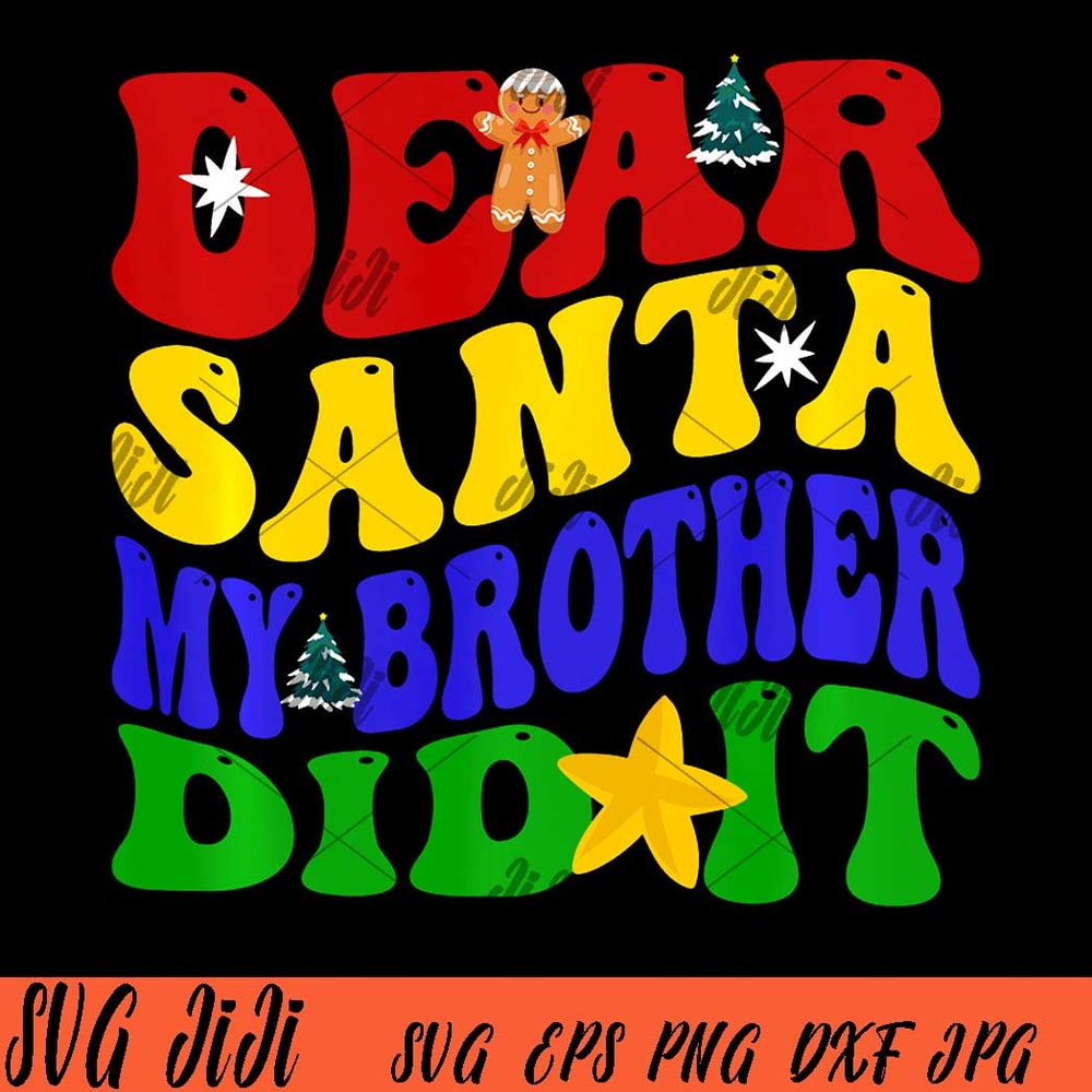 Dear-Santa-My-Brother-Did-It-PNG,-Retro-Family-Christmas-PNG.jpg