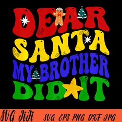 dear santa my brother did it png, retro family christmas png