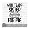 MR-8102023232114-will-trade-sister-for-pie-instant-digital-download-svg-image-1.jpg