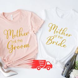 bachelorette favors mother of the bride shirt, mother of the groom shirt, mother of the bride sweatshirt, mother of the