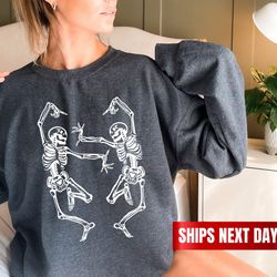 dancing skeleton sweatshirt, halloween skeleton sweatshirt, halloween gifts, fall sweatshirt, adult halloween costume, h