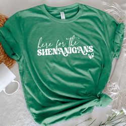 here for shenanigans shirt, st patricks day shirt, st pattys day outfit, lucky shirt, women st patricks day shirt, irish