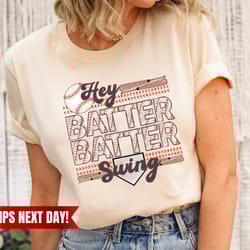 hey batter batter swing tee, baseball shirt, baseball game tee, ballpark shirt, baseball mom shirt, baseball season tee,
