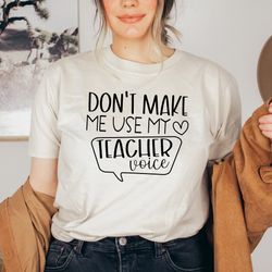 my teacher voice t-shirt, funny teacher tshirt, back to school tee, v-neck shirt, racerback tank tops for women, element