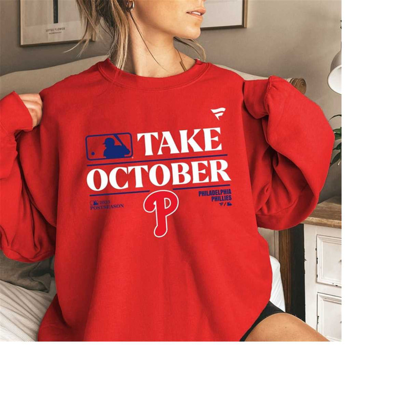 MR-910202383049-take-october-phillies-sweatshirt-in-october-we-wear-red-image-1.jpg