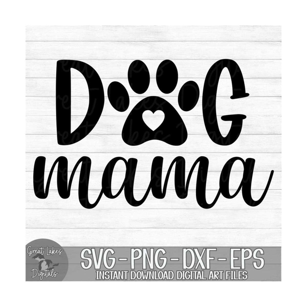 MR-910202391237-dog-mama-instant-digital-download-svg-png-dxf-and-eps-image-1.jpg