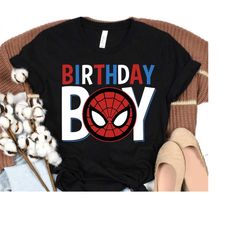 marvel avengers classic spider man birthday boy t-shirt, marvel avengers shirt, disneyland trip gift, matching family sh