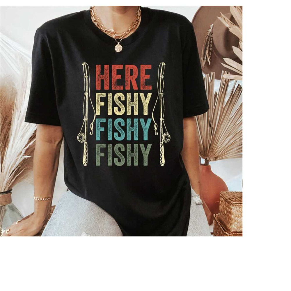 MR-910202392312-fish-hunting-here-fishy-fishy-fishy-fisherman-t-shirt-vintage-image-1.jpg