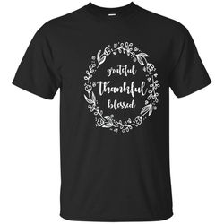 &8220grateful thankful blessed &8221 floral thanksgiving fall tee