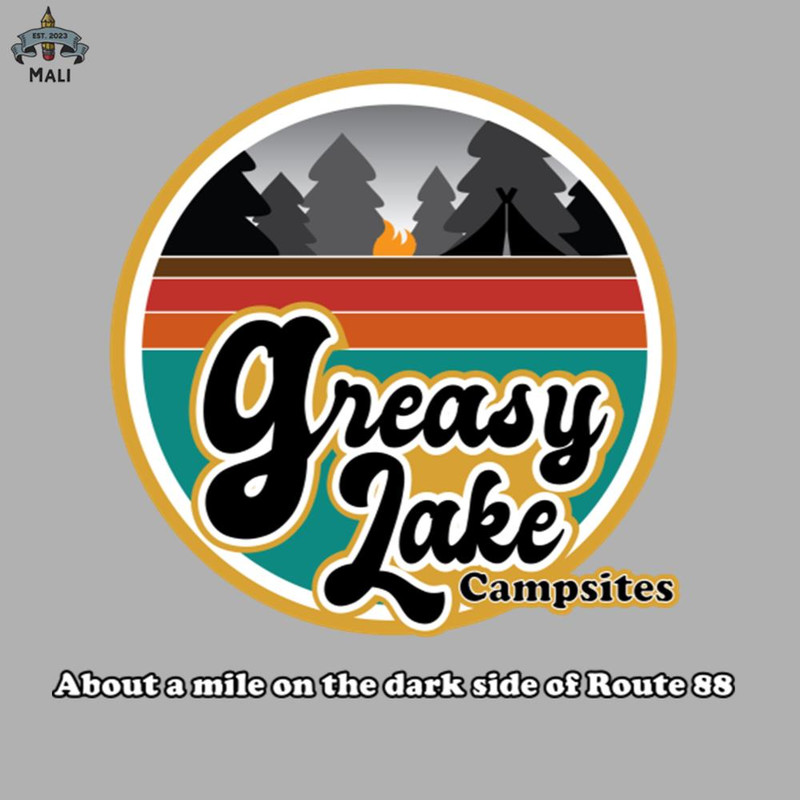 ML06071126-Greasy Lake Campsite Sublimation PNG Download.jpg