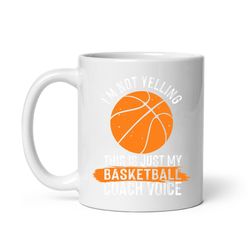 cool basketball coach mug, ceramic mug, coffee mug