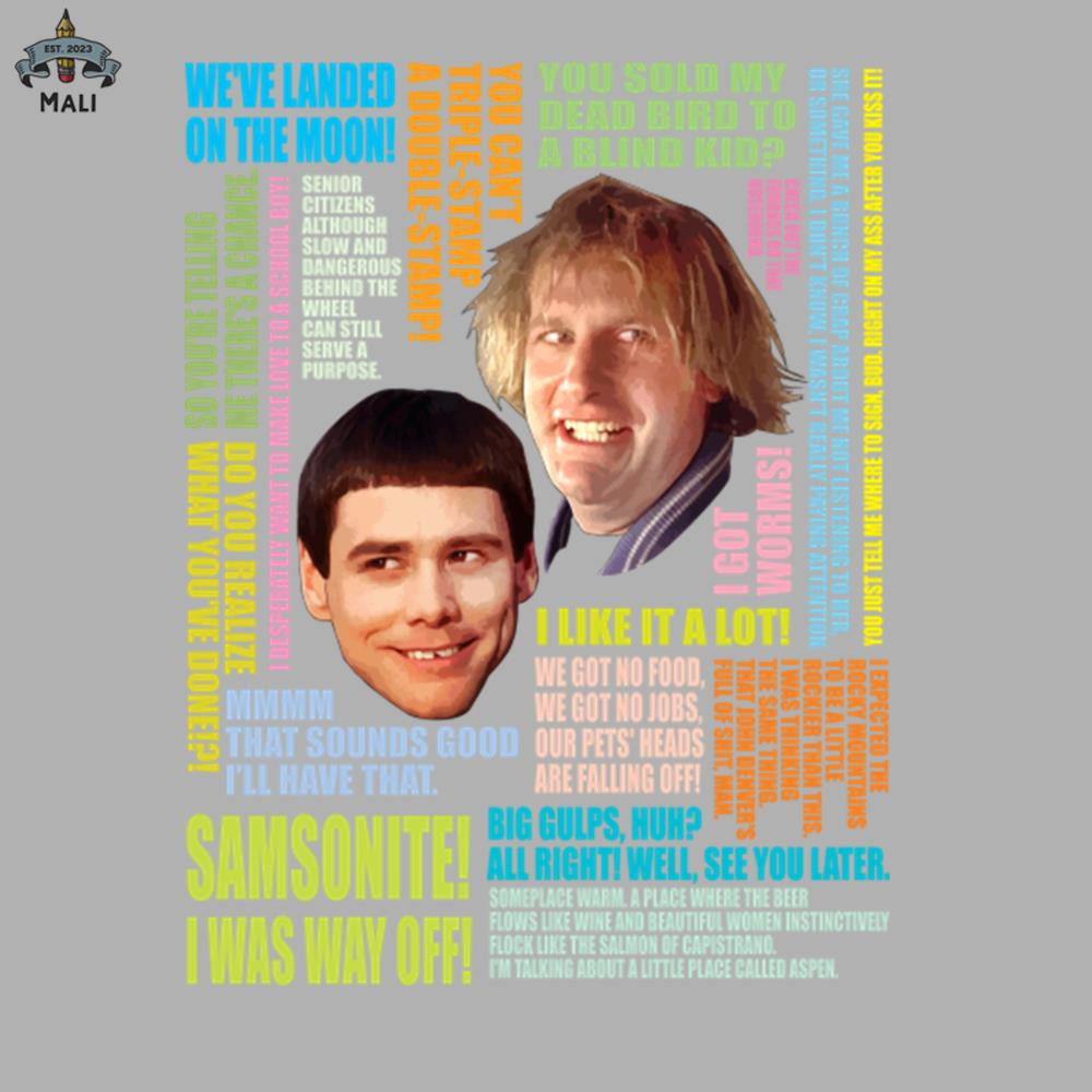 ML06071256-Dumb and Dumber Quotes V1 Sublimation PNG Download.jpg