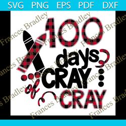 100 days of cray svg, 100th days svg, pencil svg, crayon svg, back to school svg, student svg, class svg, school svg, ma