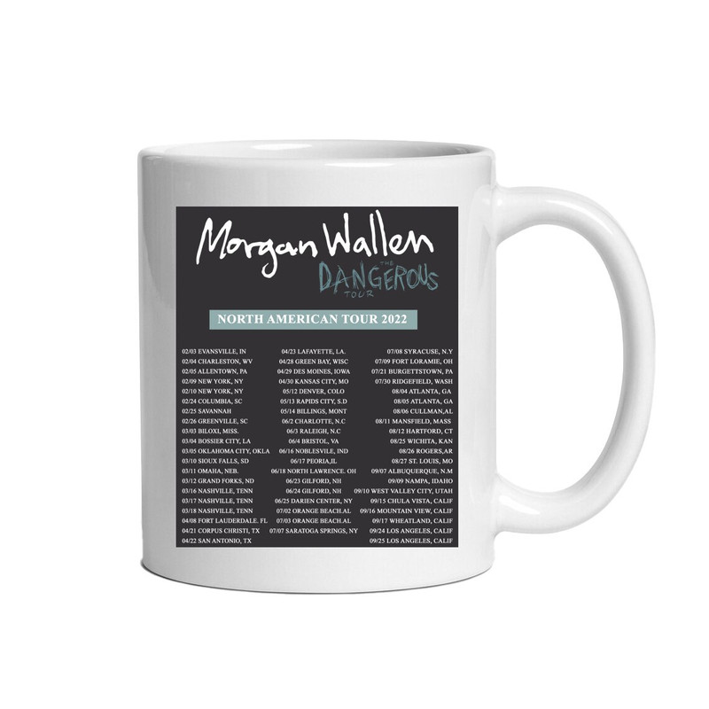 Morgan Wallen The Dangerous Tour 2022 Mug, Music Mug, Coffee Mug - 2.jpg