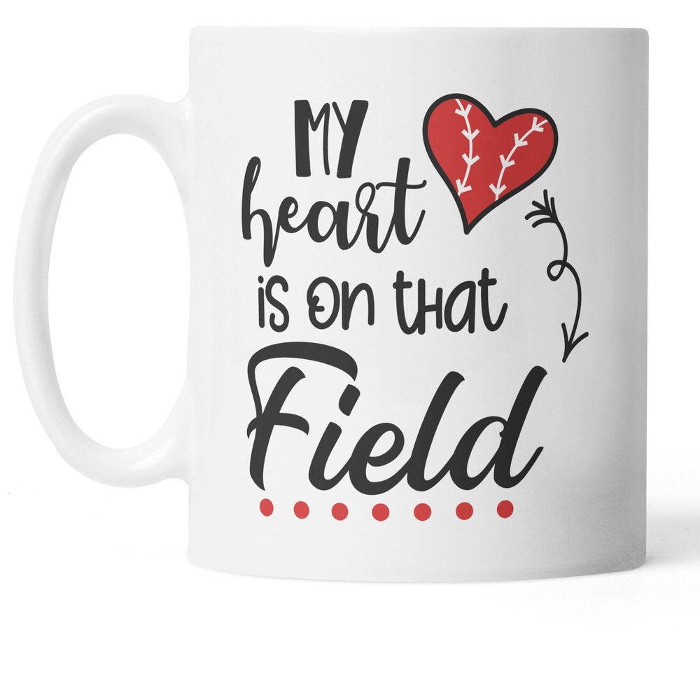 My Heart Is On That Field Mug, Baseball Mug, Baseball Gifts, Fun Coffee Cups, Baseball Fan, Gifts for Dad, Baseball Themed, Baseball Throw - 1.jpg