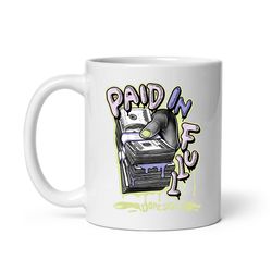 paid in full mug 2, ceramic mug, coffee mug