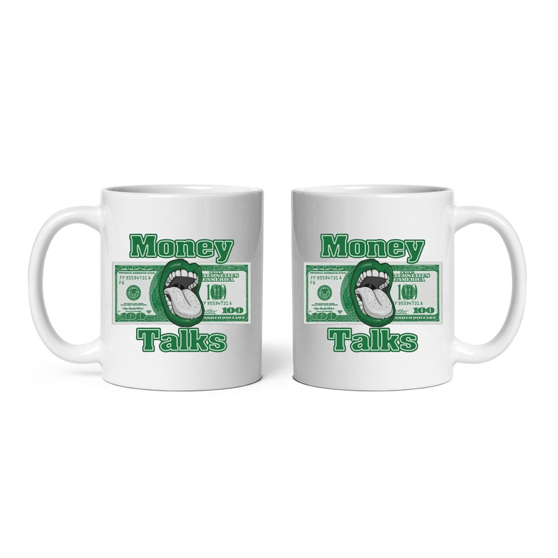 Pine Green Mug, Money Talks Mug, Ceramic Mug, Coffee Mug - 3.jpg