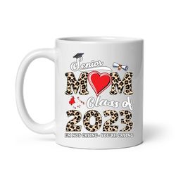 senior mom class of 2023 mug, ceramic mug, coffee mug