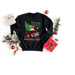 this is my christmas movie watching sweatshirt, christmas red truck shirt, hallmark christmas movies shirt, christmas sh