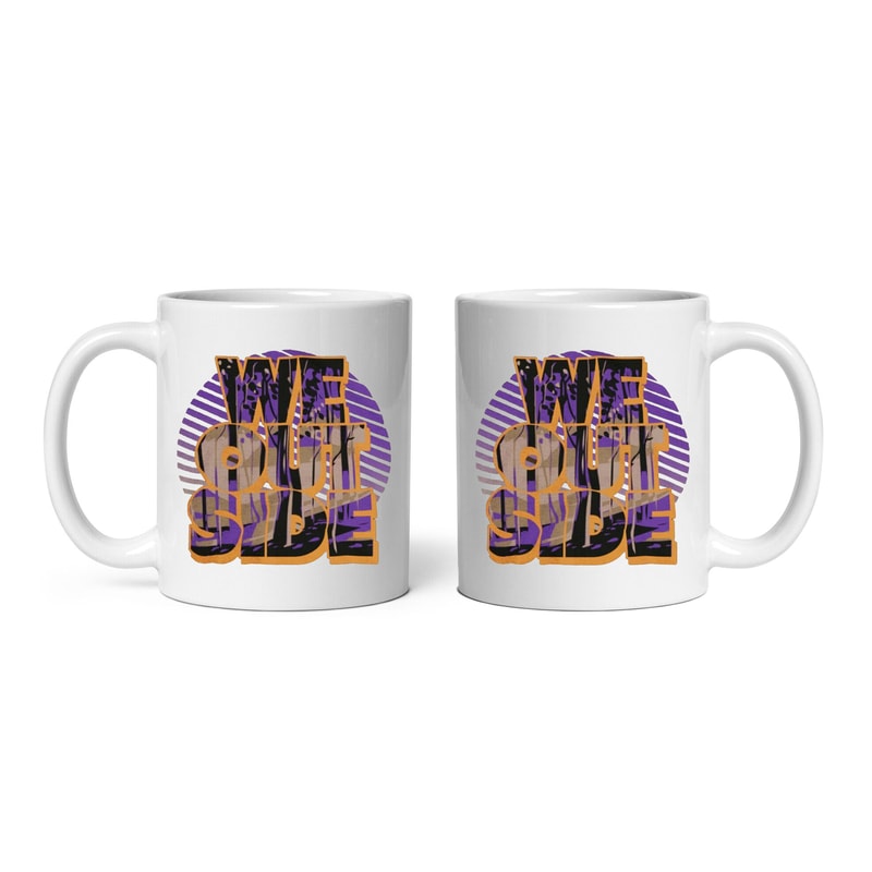 We out Side 4 Mug, Ceramic Mug, Coffee Mug - 3.jpg