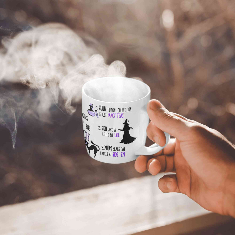Six Signs your are a WITCH Halloween Mug, Autumn Gift, Thanksgiving Present, Funny Humerous Saying, Fall Vibes, Gift For Her, Printed Mug - 3.jpg