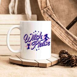 witch please autumn mug, halloween gift, thanksgiving present