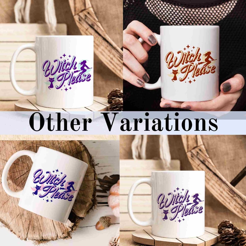 Witch Please Autumn Mug, Halloween Gift, Thanksgiving Present, Fall Vibes, Funny Humerous Saying, Printed Mug, Groovy, Gift For Her - 6.jpg