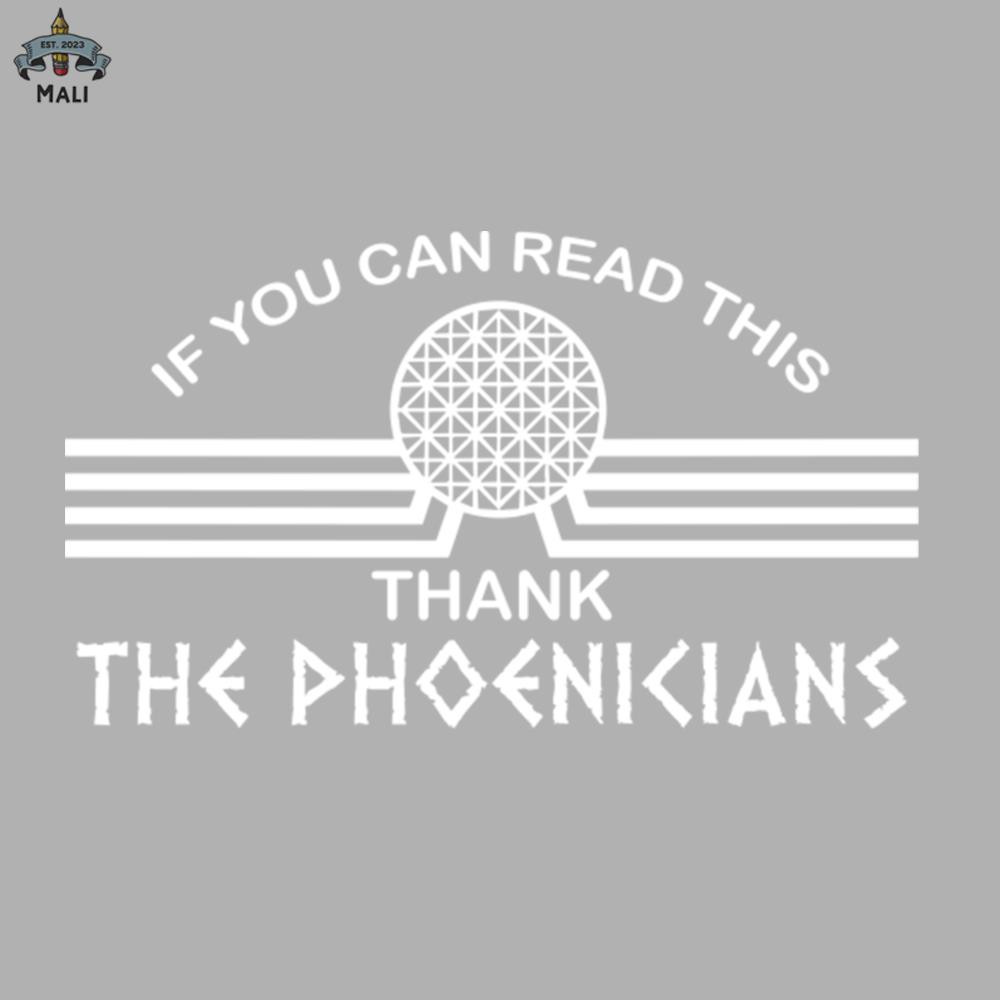 ML0908478-If You Can Read This Thank Phoenicians Sublimation PNG Download.jpg