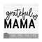 MR-9102023123151-grateful-mama-instant-digital-download-svg-png-dxf-and-image-1.jpg