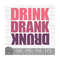MR-9102023125622-drink-drank-drunk-instant-digital-download-svg-png-dxf-image-1.jpg