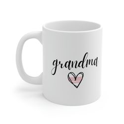 grandma mug 11 oz ceramic coffee mug new grandma gift grandma mugs mot