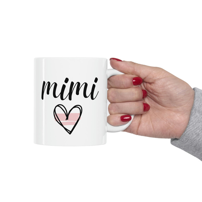 Mimi Mug 11 oz Ceramic Coffee Mug for Mimi Mothers Day Gift Mimi Gift Mimi Coffee Mug Grandma Mug Grandma Gift Mimi Coffee Cup - 5.jpg