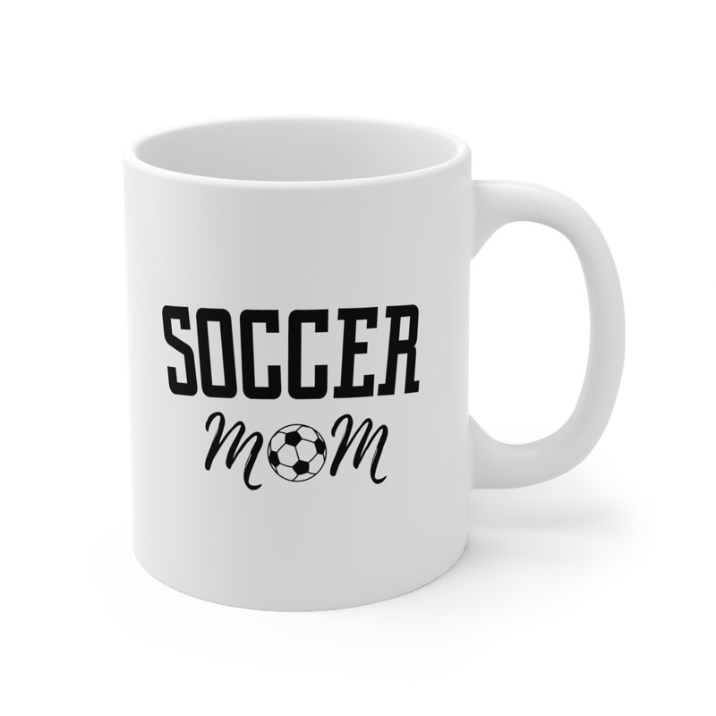 Soccer Mom Mug 11 oz Soccer Mom Gifts Soccer Fan Mom Mug Sports Mom Gifts Sports Mom Mug Soccer Gifts Soccer Fan Mug Soccer Mug for Mom - 3.jpg