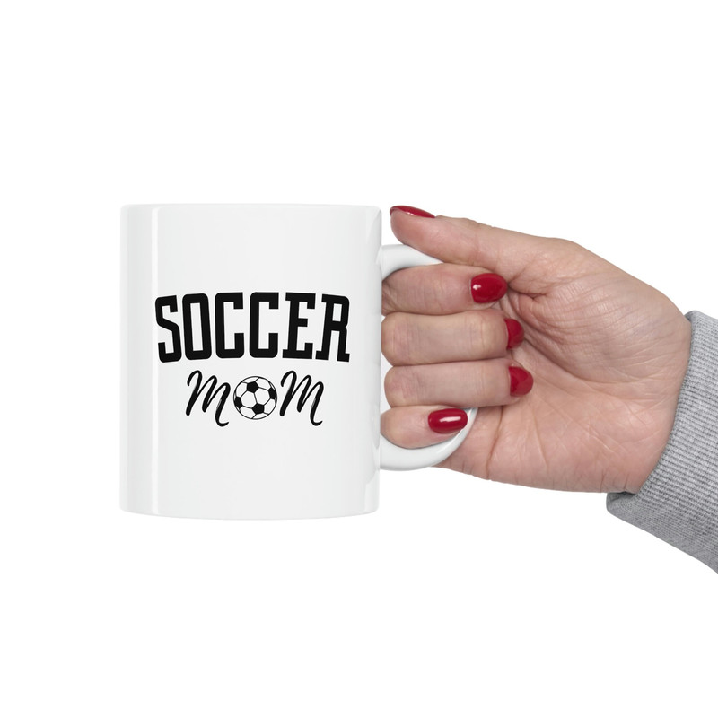 Soccer Mom Mug 11 oz Soccer Mom Gifts Soccer Fan Mom Mug Sports Mom Gifts Sports Mom Mug Soccer Gifts Soccer Fan Mug Soccer Mug for Mom - 5.jpg