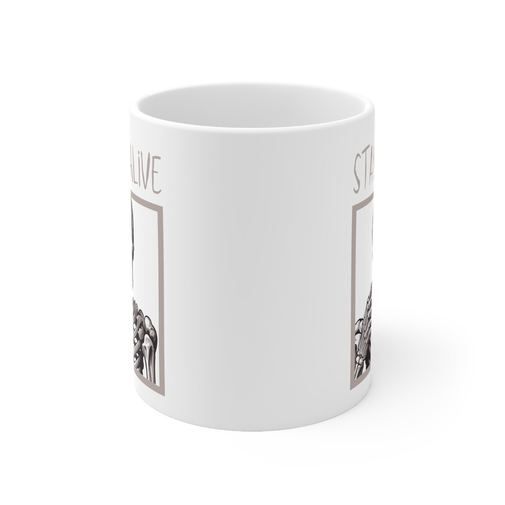 Staying Alive Skeleton Coffee Mug 11 oz Skeleton Coffee Mug Stay Alive Coffee Mug Coffee Lover Gift Skeleton Drinking Coffee Mug - 3.jpg