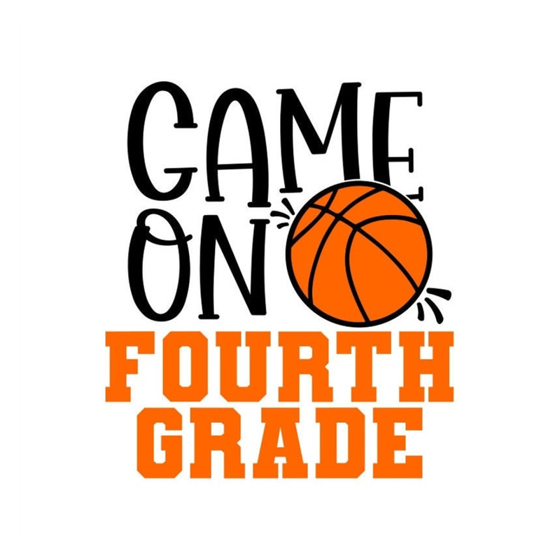 MR-9102023135333-4th-grade-svg-game-on-fourth-grade-svg-basketball-svg-image-1.jpg