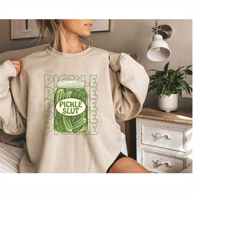 MR-910202314318-pickle-slut-sweatshirt-vintage-pickle-slut-sweatshirt-pickle-image-1.jpg