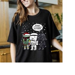 star wars christmas boba it's cold outside t-shirt, darth vader stormtrooper boba fett shirt, disneyland christmas famil