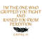 I-m-The-One-Who-Gripped-You-Tight-Svg-TD16092020.png