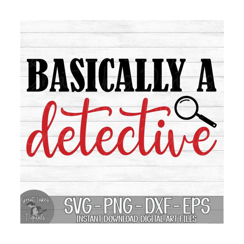 MR-910202315199-basically-a-detective-instant-digital-download-svg-png-image-1.jpg