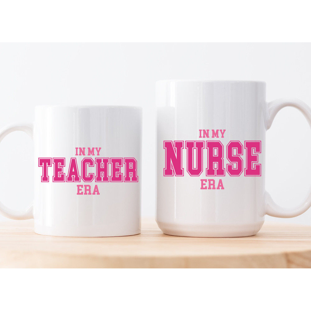 11 and 15 oz In my Nurse Teacher Era Mug , Pink Era Mugs, Gifts for her, Teacher Mugs, Nurse Mugs - 1.jpg