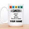 11 and 15 oz Personalized Name Mugs  -SCREW Cancer  , Awareness Mug, Cancer Awareness mugs Custom mugs, Motivational Mugs for Women - 2.jpg