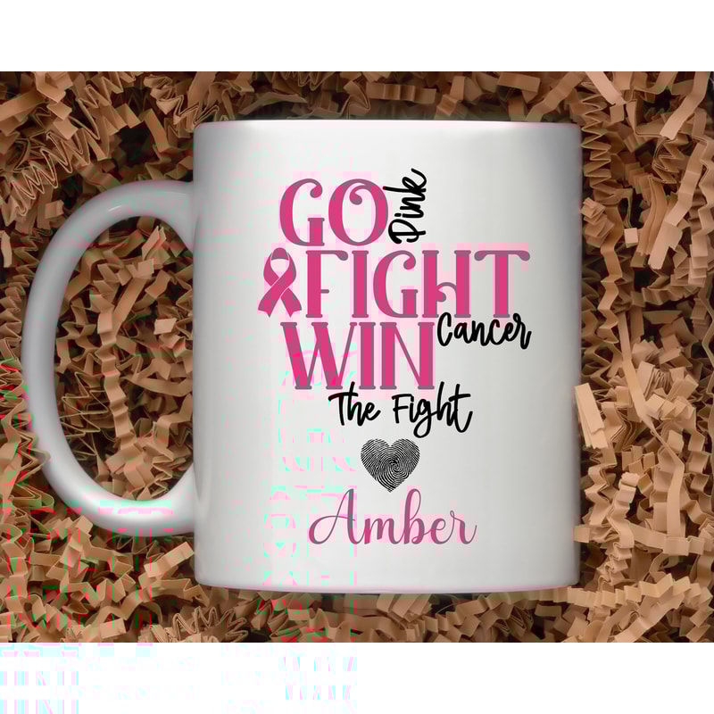 11 oz Personalized Name - Go Pink Fight Cancer Win The Fight Mug, Breast Cancer Awareness Mug, Double sided print, Motivational Mugs - 2.jpg