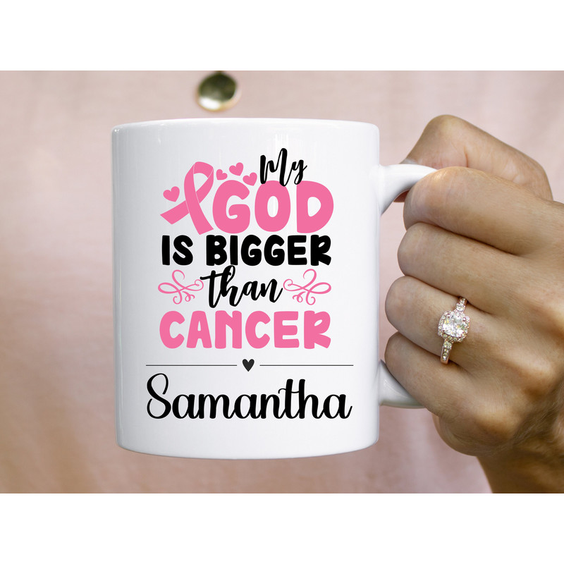 11 oz Personalized Name - My God Is Bigger Than Cancer ,Breast Cancer Awareness Mug, Double sided print, Motivational Mugs for Women - 3.jpg