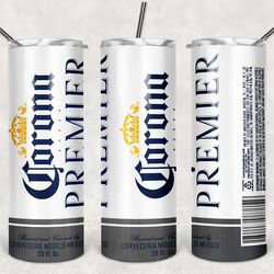 corona premier can tumbler png - drink tumbler design - straight design 20oz/ 30oz skinny tumbler png - instant download