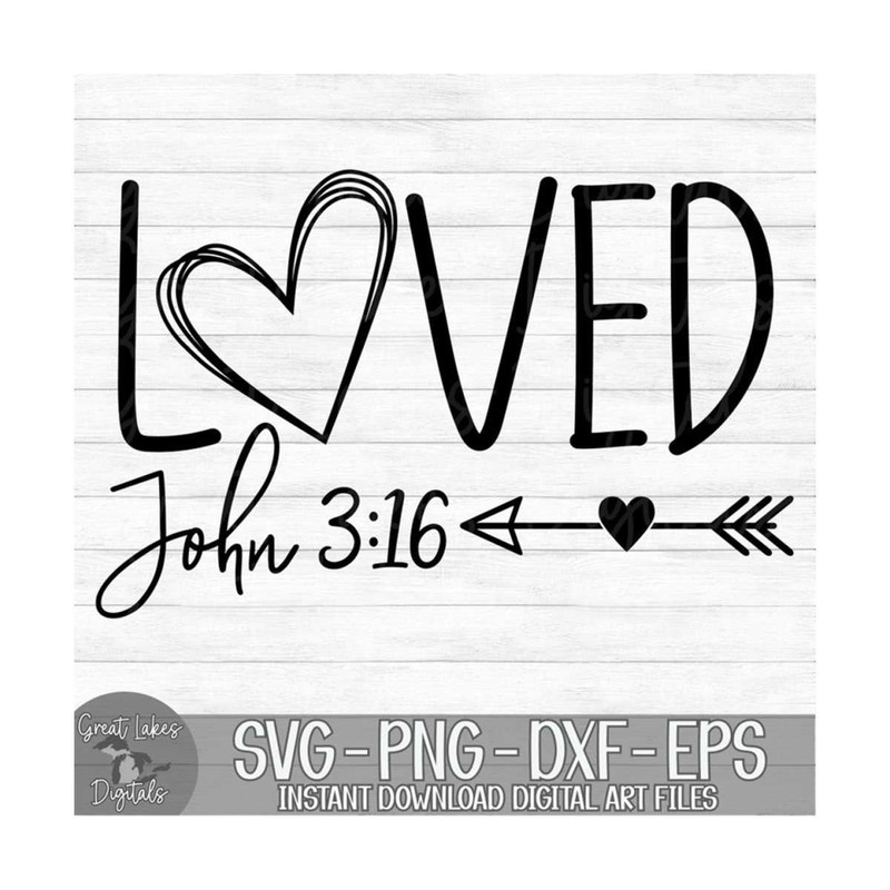 MR-910202316378-loved-john-316-instant-digital-download-svg-png-dxf-image-1.jpg
