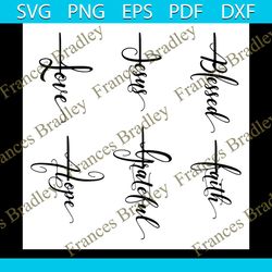 jesus blessed love hope grateful faith cross svg, belief svg, jesus svg, blessed svg, love svg, grateful svg, faith svg,