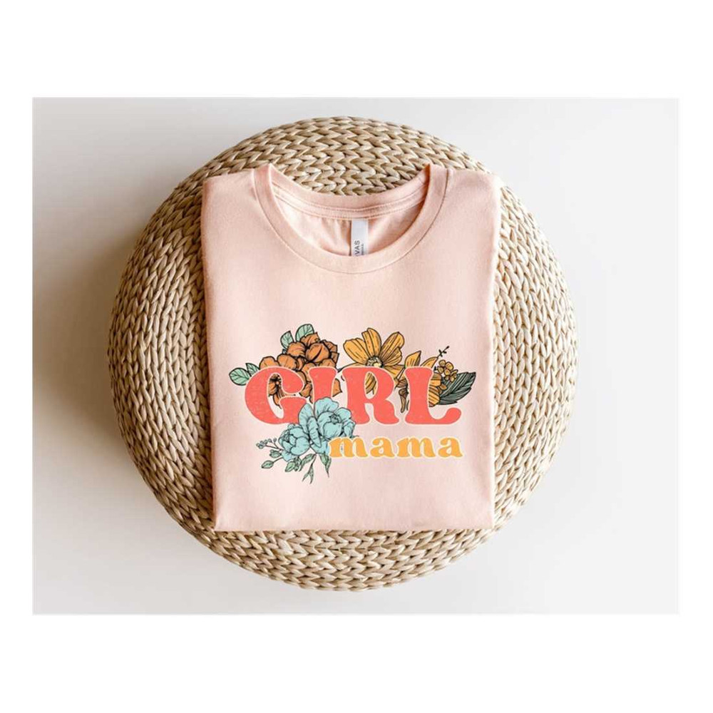 MR-910202317427-girl-mama-shirt-gift-for-new-mama-mothers-day-tee-image-1.jpg